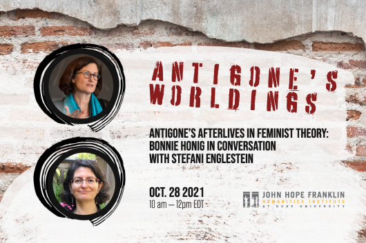 Antigone&amp;amp;amp;amp;amp;#39;s Worldings graphic, with title of event and headshots of the two speakers